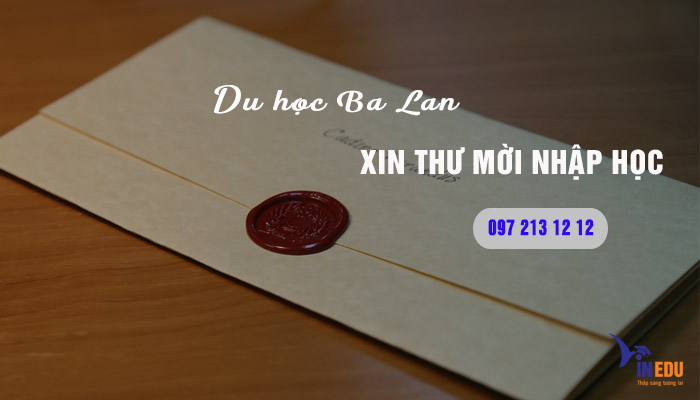Kinh nghiệm xin thư mời nhập học Ba Lan