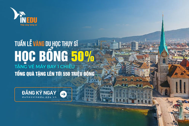 TUẦN LỄ VÀNG DU HỌC THỤY SĨ