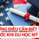 Không biết những điều sau – thì đừng vội du học Mỹ!