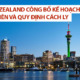 Mới: chính phủ New Zealand công bố kế hoạch mở biên và quy định cách ly khi nhập cảnh từ 27/02/2022