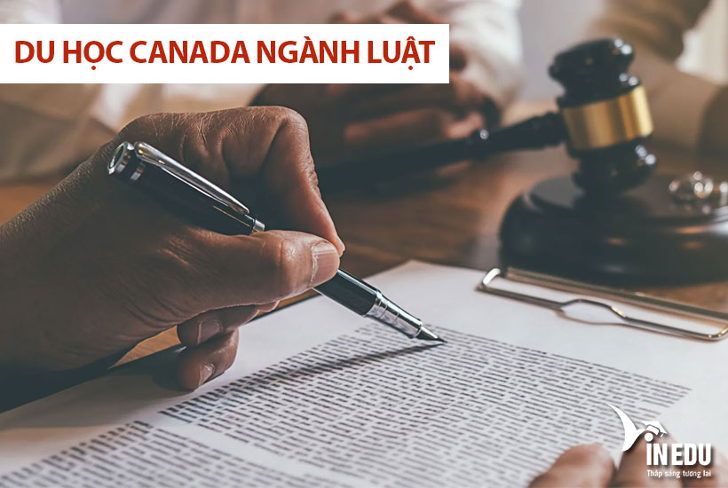Thông tin về du học Canada ngành luật