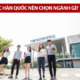 Du học Hàn Quốc nên chọn ngành gì? Các ngành học "hot" tại Hàn Quốc