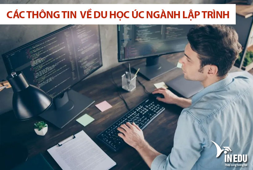 Các thông tin cần biết về du học Úc ngành lập trình
