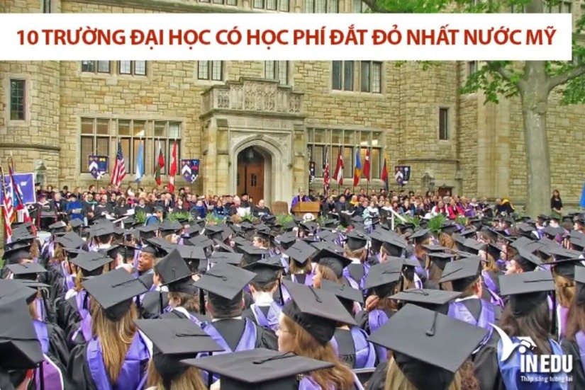 10 trường đại học có học phí đắt đỏ nhất nước Mỹ