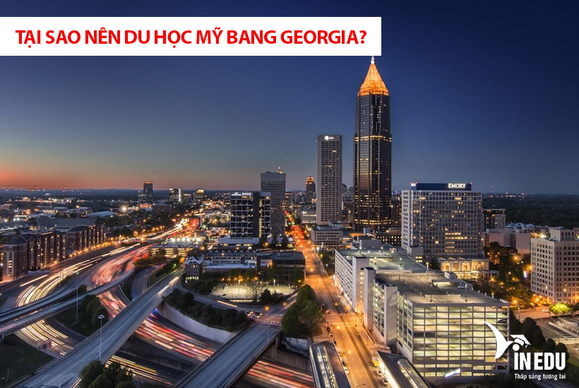 Tại sao nên du học Mỹ bang Georgia?