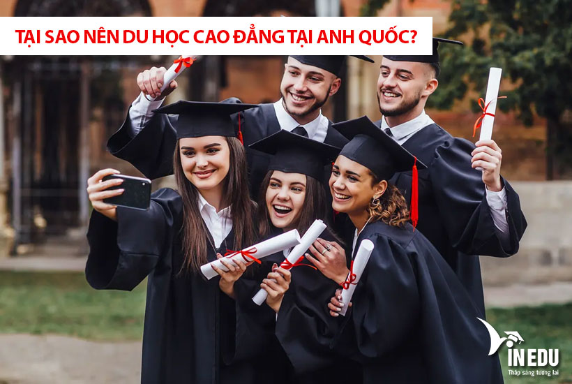 Tại sao nên du học cao đẳng tại Anh Quốc